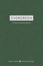 Load image into Gallery viewer, Evergreen Undated Agenda